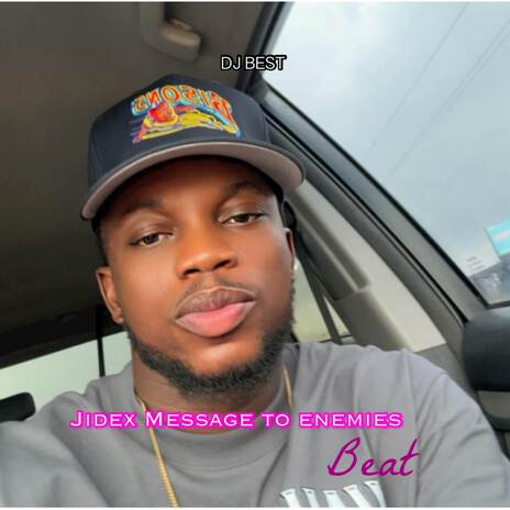 Jidex Message To Enemies Cruise Beat | Boomplay Music