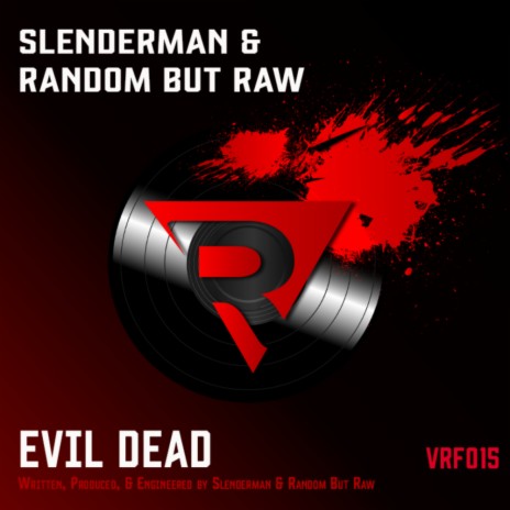 Evil Dead ft. Random But Raw | Boomplay Music