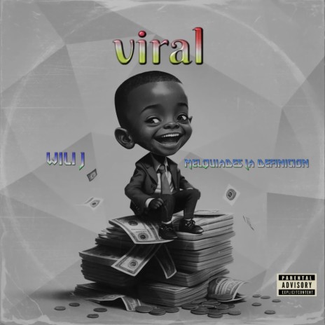 Viral_ Melquiades La Definicion ft. Wili J
