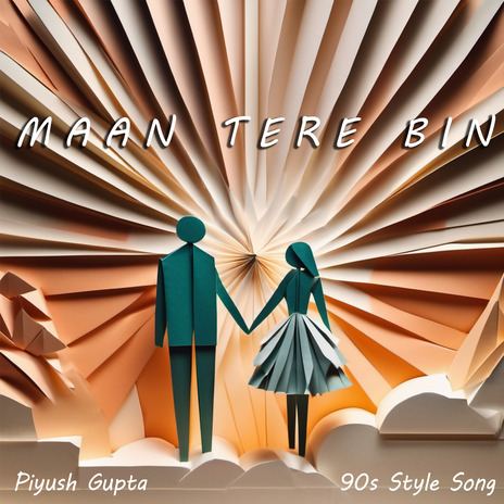 Maan Tere Bin | Boomplay Music