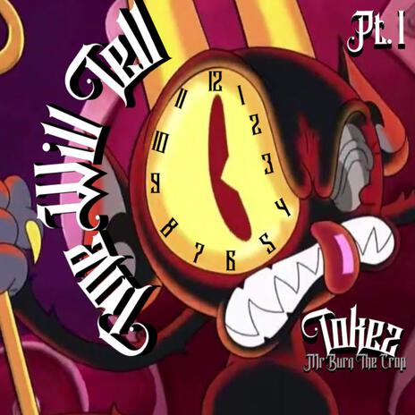 Time Will Tell Pt. 1 | Boomplay Music