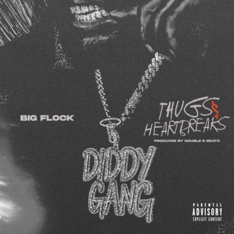 Thugs & Heartbreaks ft. Big Flock | Boomplay Music