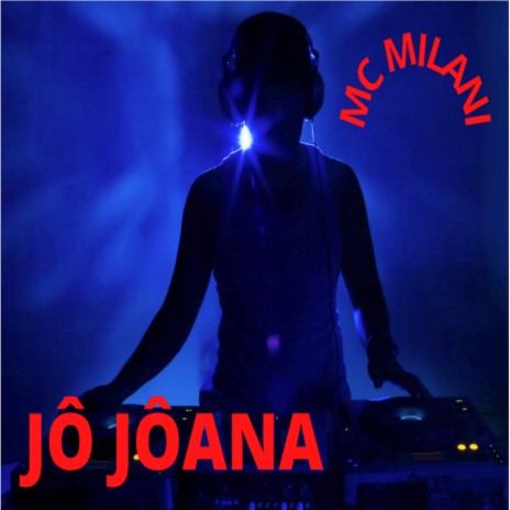 Jô Jôana | Boomplay Music