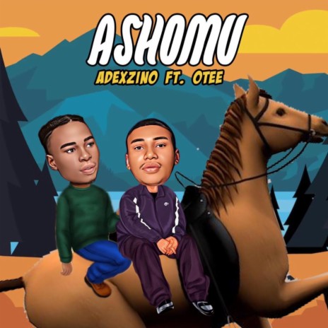 ASHOMU (feat. Otee) | Boomplay Music