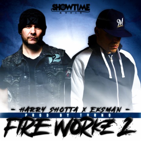 Fire Works 2 ft. Eksman & Turno