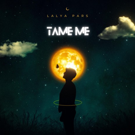 Tame Me | Boomplay Music