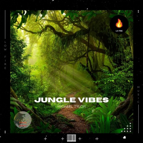 Jungle Vibes | Boomplay Music