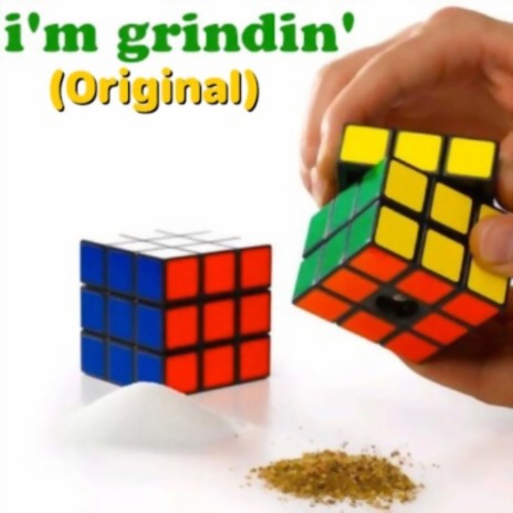 I’m Grindin (Original) | Boomplay Music