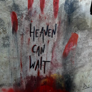 Heaven can wait