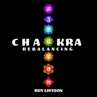 Chakra Rebalancing