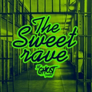 The Sweet Rave