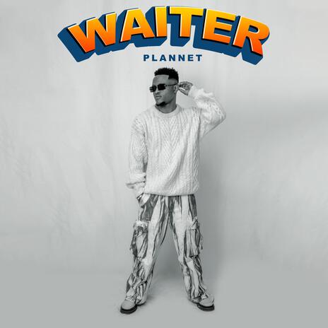 Waiter | Boomplay Music