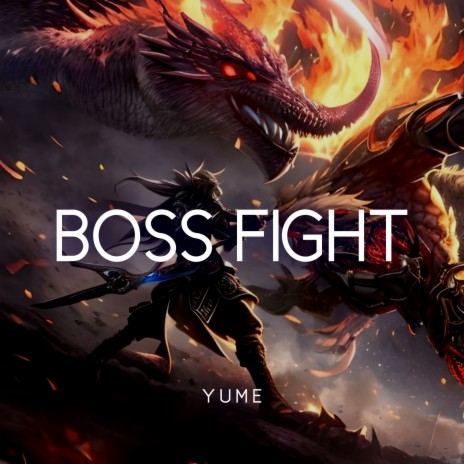 Boss Fight | Boomplay Music