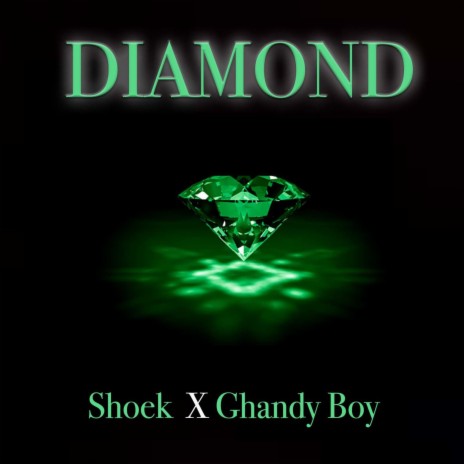 DIAMOND ft. Shoek | Boomplay Music