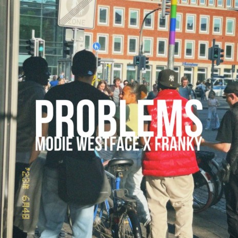 Problems ft. Franky | Boomplay Music