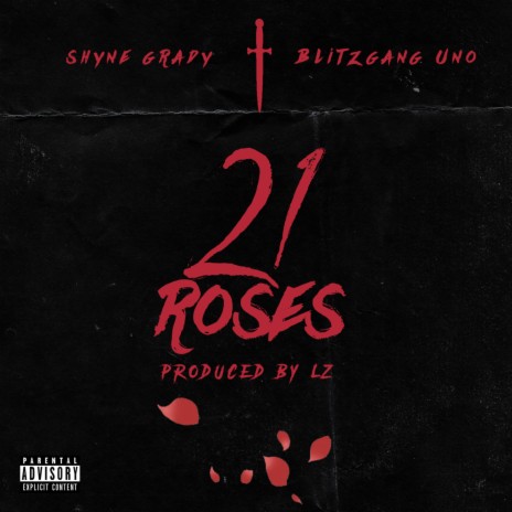 21 Roses ft. Blitzgang Uno | Boomplay Music