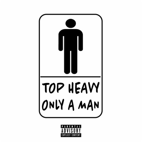 Only A Man | Boomplay Music