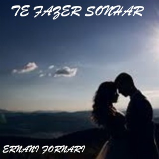 Te fazer sonhar