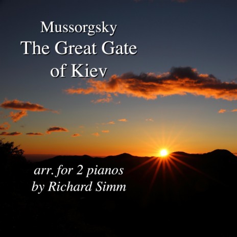 Mussorgsky: The Great Gate Of Kiev