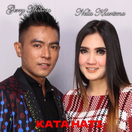 Kata Hati ft. Gerry Mahesa | Boomplay Music