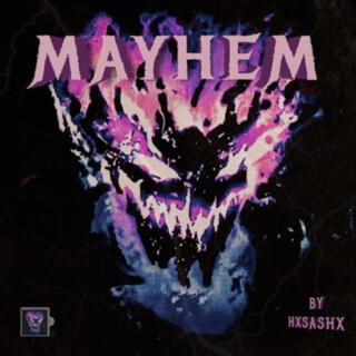 Mayhem