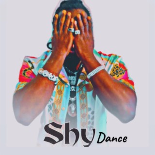 Shy Dance