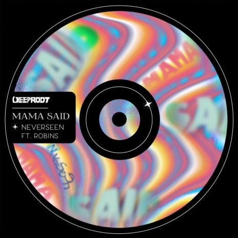 Mama Said ft. ROBINS | Boomplay Music