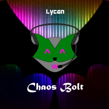 Chaos Bolt | Boomplay Music