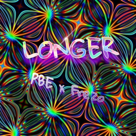 Longer (feat. FREZO)
