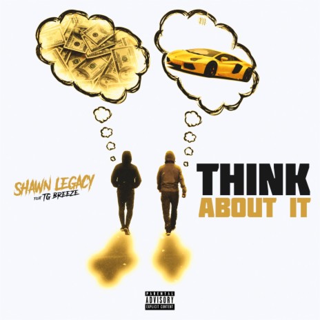 Think about it ft. TG Breeze