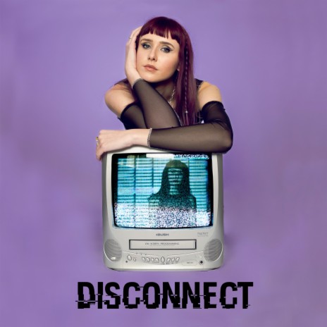 Disconnect | Boomplay Music
