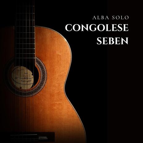 Alba solo congolese seben | Boomplay Music