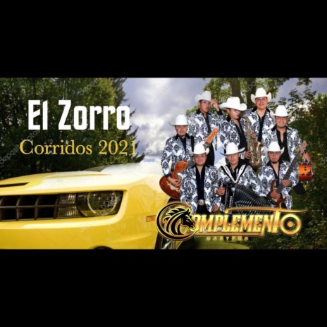 El Zorro | Boomplay Music