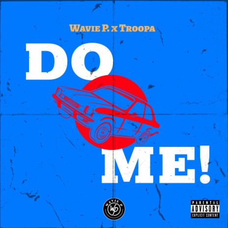 Do Me (Radio Edit) ft. Troopa | Boomplay Music