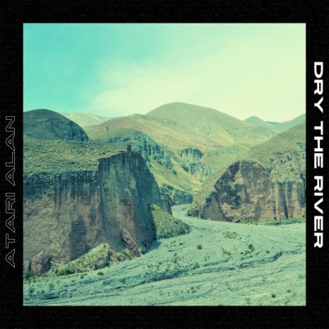 Dry the River | Boomplay Music