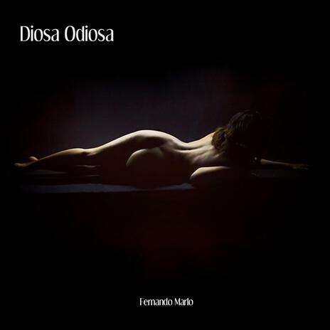 Diosa odiosa | Boomplay Music