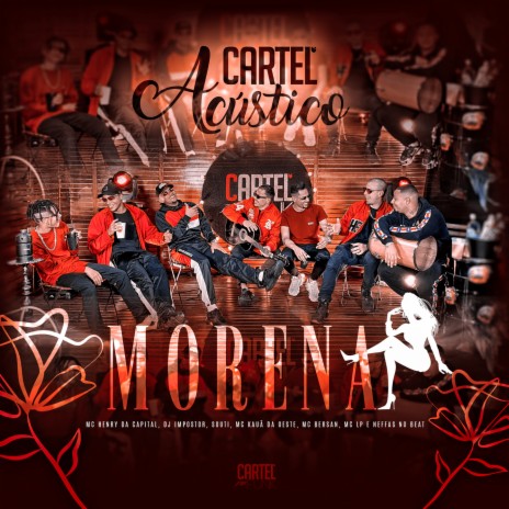 Morena ft. MC LP, DJ Impostor, MC Kauã da Oeste, Mc Henry da Capital & Neffas no Beat