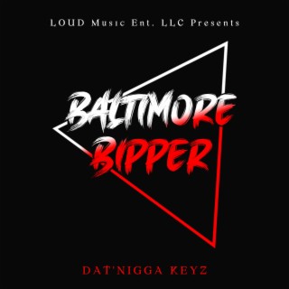 Baltimore Bipper lyrics | Boomplay Music