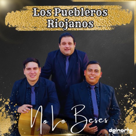 No Lo Beses | Boomplay Music