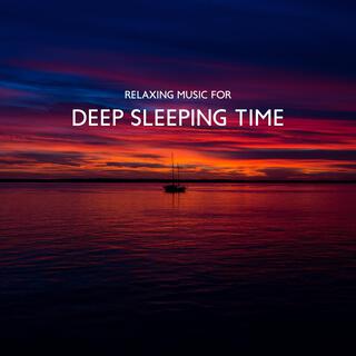 Relaxing Music for Deep Sleeping Time: Sleep Hypnosis, Brain Training, Lucid Dreaming, Lullabies