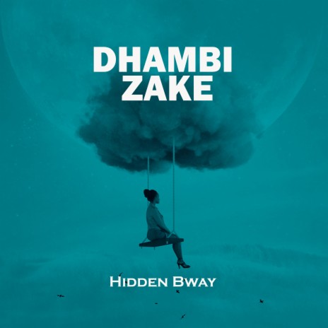 DHAMBI ZAKE | Boomplay Music