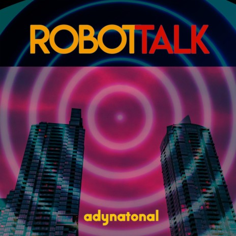 Robot Talk | Boomplay Music