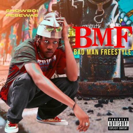 BMF (Bad Man Freestyle)