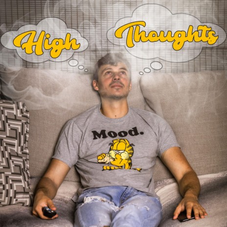 High Thoughts | Boomplay Music