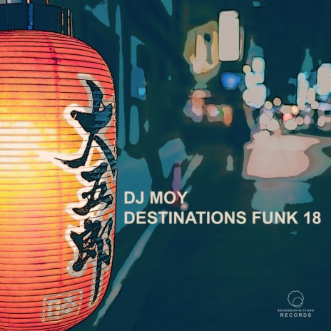 Destinations Funk 18 (Original Mix)