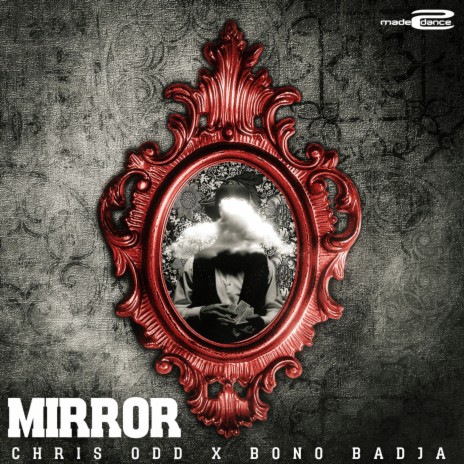 Mirror ft. Bono Badja