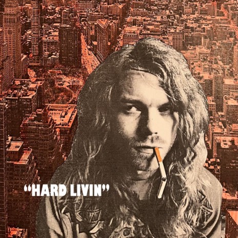 Hard Livin' | Boomplay Music