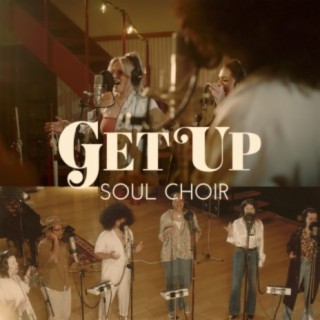 GET UP Soul Choir