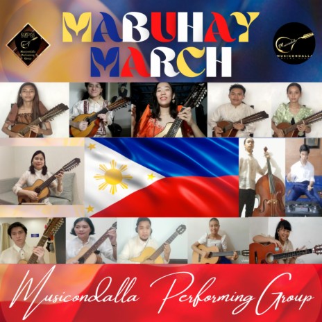 Mabuhay March (feat. Musicondalla Performing Group)MPG | Boomplay Music