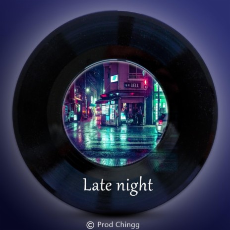 Late night | Boomplay Music